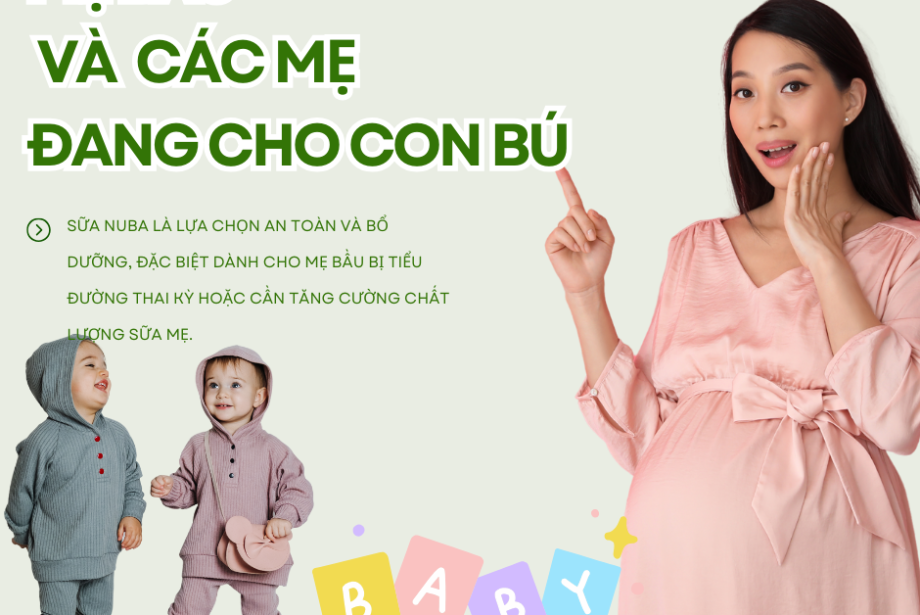  NUBA – Giải Pháp Tối Ưu Cho Mẹ Bầu Và Mẹ Cho Con Bú